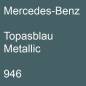 Preview: Mercedes-Benz, Topasblau Metallic, 946.